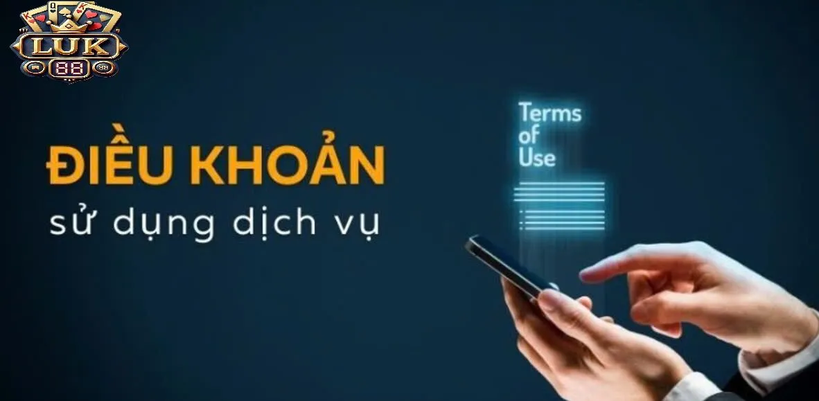 Điều Khoản Luk88 1 Điều Khoản Luk88 dành cho thành viên của nhà cái