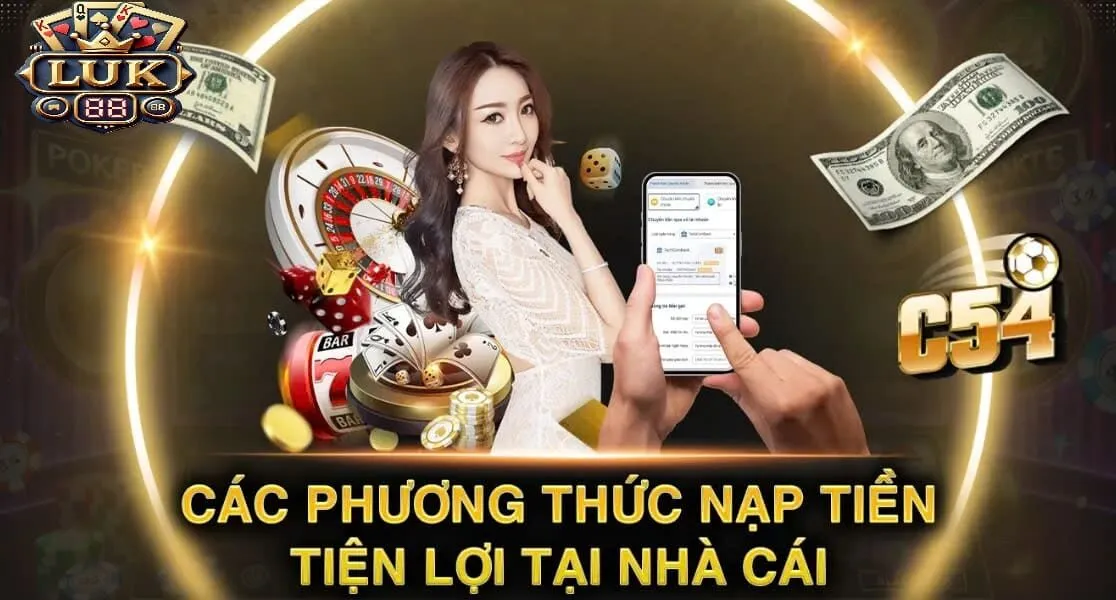TRANG CHỦ 19 Hướng dẫn nạp tiền vào tài khoản Luk88